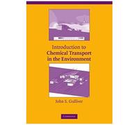 Introduction To Chemical Transport In The Environment