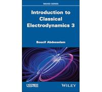 Introduction to Classical Electrodynamics 3