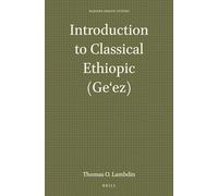 Introduction to Classical Ethiopic (Geʻez)