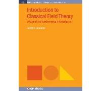 Introduction To Classical Field Theory