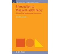 Introduction To Classical Field Theory