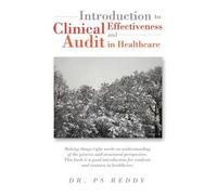 Introduction To Clinical Effectiveness And Audit In Healthcare