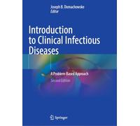 Introduction to Clinical Infectious Diseases: A Problem-Based Approach