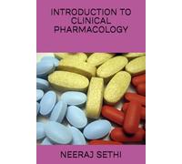 INTRODUCTION TO CLINICAL PHARMACOLOGY