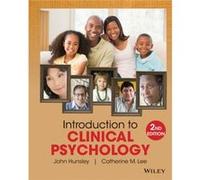 Introduction to Clinical Psychology by Catherine M. University of Ottawa Lee John D Hunsley, Catherine M Lee (Auteur)