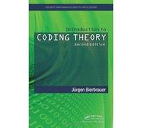 Introduction to Coding Theory, Second Edition (Discrete Mathematics and its Applications) - [Version Originale] Inconnu (Auteur)