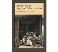 Introduction to Cognitive Cultural Studies Lisa Zunshine (Auteur)