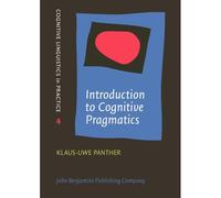 Introduction To Cognitive Pragmatics