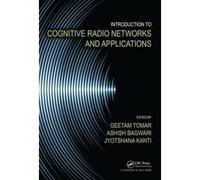 Introduction To Cognitive Radio Networks And Applications