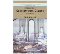 Introduction To Combinatorial Designs