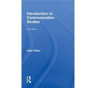 Introduction to Communication Studies by John Fiske Hardcover Book John Fiske (Auteur)