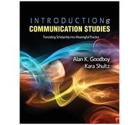 Introduction To Communication Studies: Translating Scholarship Into Meaningful Practice