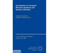 Introduction to Compact Riemann Surfaces and Dessins D'Enfants - [Version Originale] Ernesto Girondo, Gabino Gonzalez - Diez (Auteur)