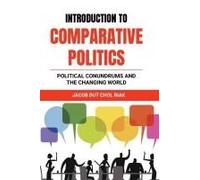 Introduction To Comparative Politics