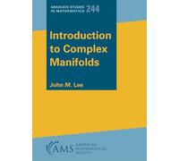 Introduction to Complex Manifolds