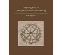 Introduction to Computational Physical Chemistry