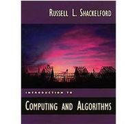 Introduction to Computing and Algorithms Russell L. Shackleford (Auteur)