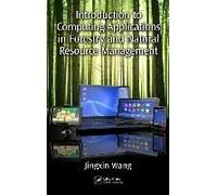 Introduction To Computing Applications In Forestry And Natural Resource Management