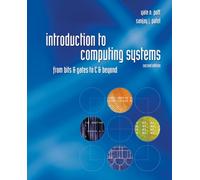 Introduction to Computing Systems: From Bits and Gates to C and Beyond