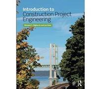 Introduction to Construction Project Engineering - [Version Originale] Inconnu (Auteur)