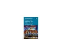 Introduction To Container Ship Operations And Onboard Safety