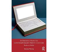 Introduction To Contemporary Print Culture