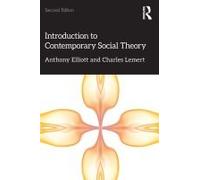 Introduction To Contemporary Social Theory