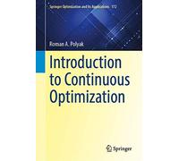 Introduction To Continuous Optimization