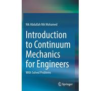 Introduction To Continuum Mechanics For Engineers