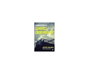 Introduction To Convict Criminology