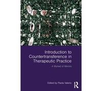 Introduction to Countertransference in Therapeutic Practice Paola Valerio, (Auteur)