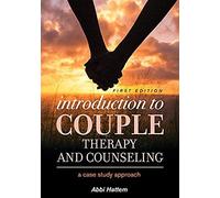 Introduction To Couple Therapy And Counseling