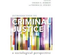 Introduction to Criminal Justice Collectif (Auteur)