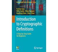 Introduction to Cryptographic Definitions: A Step-by-Step Guide for Beginners