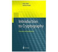 Introduction To Cryptography: Principles And Applications