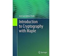 Introduction To Cryptography With Maple