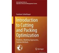 Introduction To Cutting And Packing Optimization