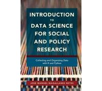 Introduction To Data Science For Social And Policy Research