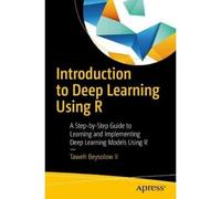 Introduction To Deep Learning Using R