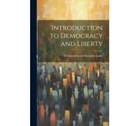 Introduction To Democracy And Liberty