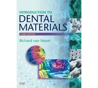 Introduction to Dental Materials, Third Edition