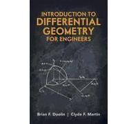 Introduction To Differential Geometry For Engineers