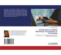 Introduction To Digital Marketing: Foundations In Technology