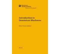 Introduction to Dominican Blackness