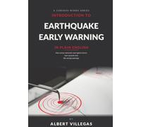 Introduction to Earthquake Early Warning in Plain English: How Sensor Networks and Signal Science Turn Seconds into Life-Saving Warnings