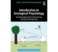 Introduction to Ecological Psychology