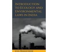 Introduction To Ecology And Environmental Laws In India