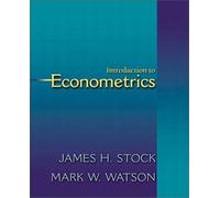 Introduction To Econometrics (The Addison-Wesley Series In Economics)