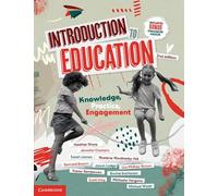 Introduction to Education: Knowledge, Practice, Engagement