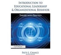 Introduction to Educational Leadership amp Organizational Behavior - Patti Chance - Taylor amp Francis Ltd - Livre en Anglais - Hardback Patti ChancePatti Chance (Auteur)